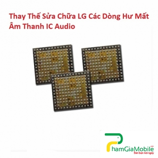 Thay Thế Sửa Chữa LG G6 Plus Hư Mất Âm Thanh IC Audio 